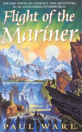 Flight Of The Mariner by Paul Ware