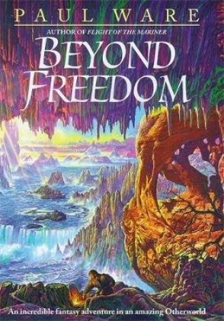 Beyond Freedom by Paul Ware