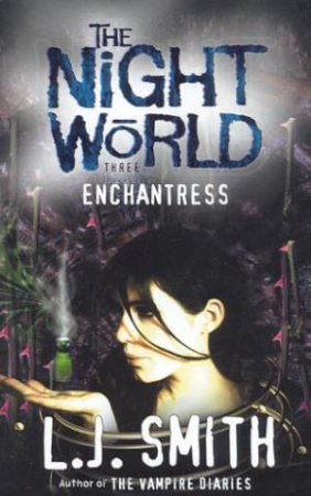 Enchantress by L J Smith