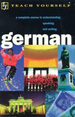 Teach Yourself German by Paul Coggle & Heiner Schenke