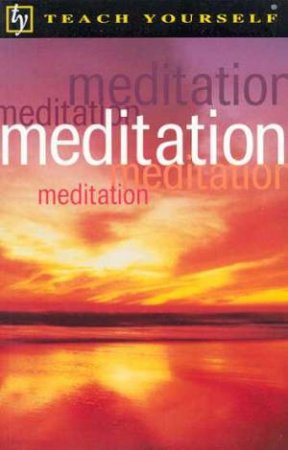 Teach Yourself Meditation by Naomi Ozaniec