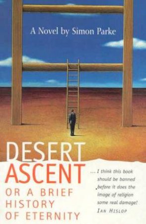 Desert Ascent by Simon Parke