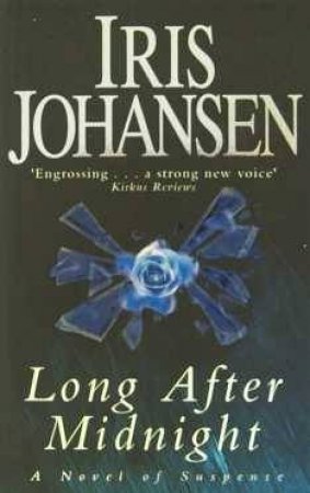 Long After Midnight by Iris Johansen