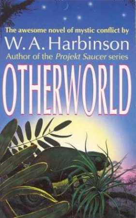 Otherworld by W A Harbinson