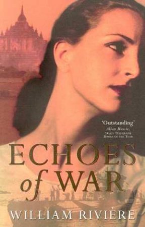 Echoes Of War by William Riviere