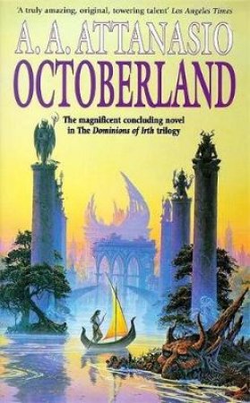 Octoberland by A A  Attanasio