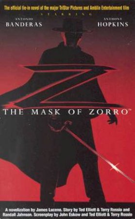 The Mask Of Zorro by Jim Lucino