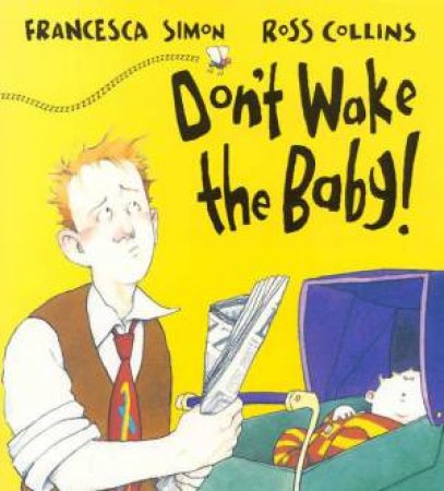 Don't Wake The Baby by Francesca Simon