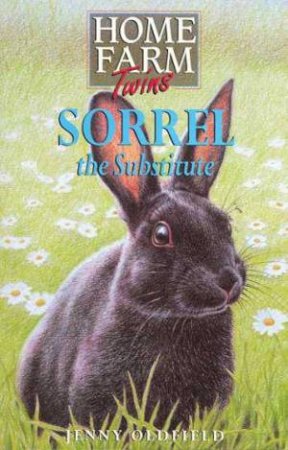 Sorrel The Substitute by Jenny Oldfield