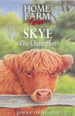 Skye The Champion by Jenny Oldfield