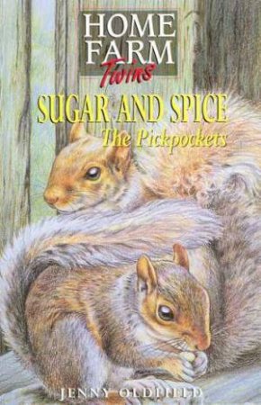 Sugar And Spice by Jenny Oldfield