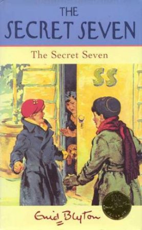 The Secret Seven by Enid Blyton