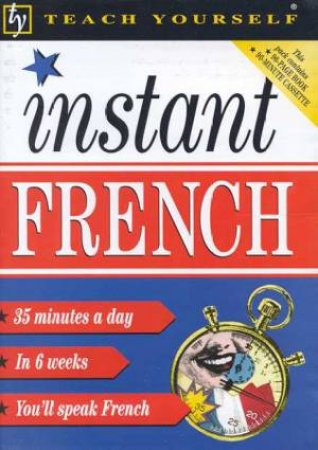 Teach Yourself Instant French - Book & Tape by Smith Elisabeth