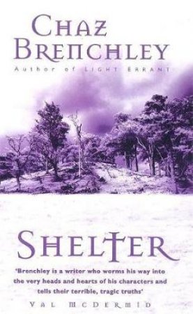 Shelter by Chaz Brenchley