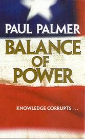 Balance Of Power by Paul Palmer