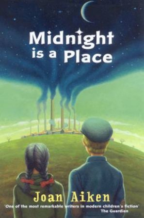 Midnight Is A Place by Joan Aiken