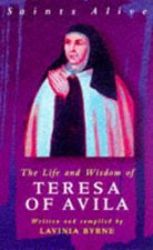 Life  Wisdom Teresa Of Avila