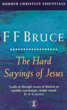 The Hard Sayings Of Jesus