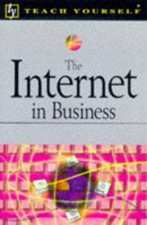 Teach Yourself The Internet In Business