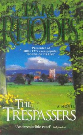 The Trespassers by Pam Rhodes