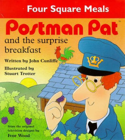 Postman Pat And The Surprise Breakfast by John Cunliffe