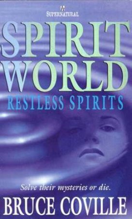 Restless Spirits by Bruce Coville