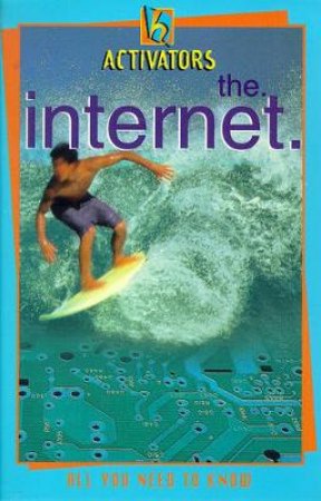 Activators: Internet by Lisa Hughes