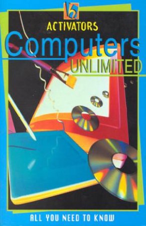 Activators: Computers Unlimited by Lisa Hughes