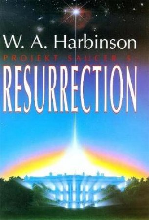 Resurrection by W A Harbinson