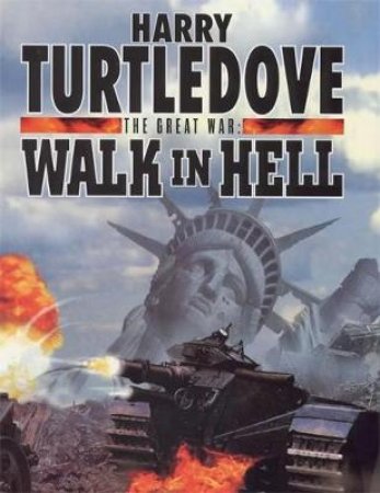 Walk In Hell by Harry Turtledove