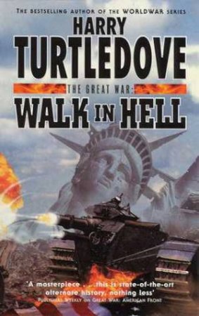 Walk In Hell by Harry Turtledove