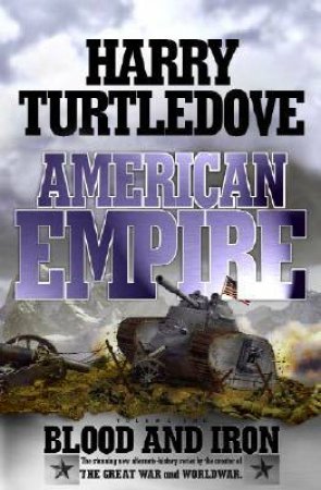 Blood And Iron by Harry Turtledove