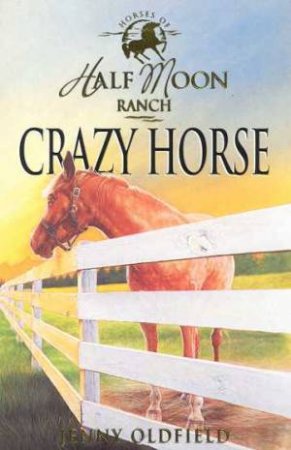 Crazy Horse by Jenny Oldfield