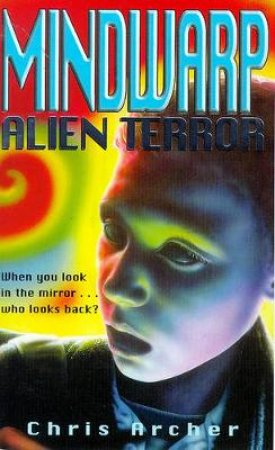 Alien Terror by Archer Chris