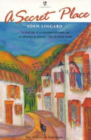 Signature: A Secret Place by Joan Lingard