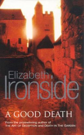 A Good Death by Elizabeth Ironside