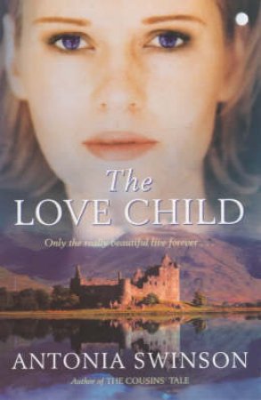 Love Child by Antonia Swinson