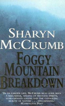 Foggy Mountain Breakdown by Sharyn McCrumb