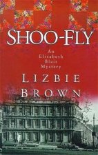 An Elizabeth Blair Mystery ShooFly