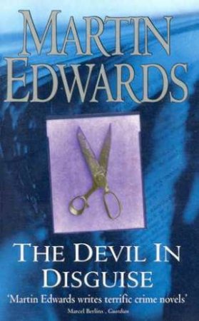 A Harry Devlin Mystery: The Devil In Disguise by Martin Edwards