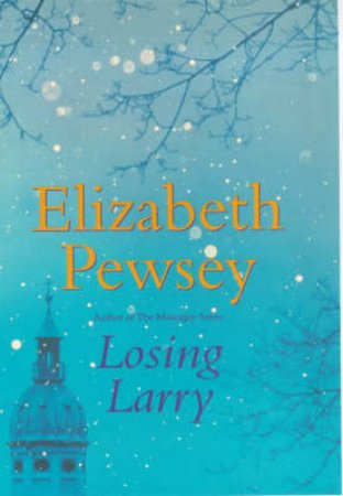 Losing Larry by Elizabeth Pewsey