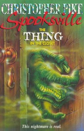 Thing In The Closet by Christopher Pike