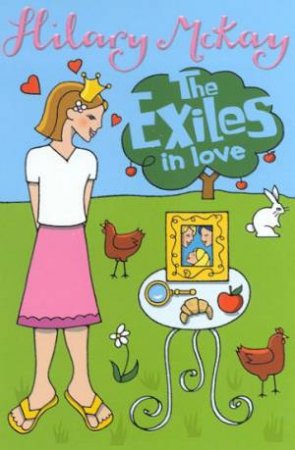 The Exiles In Love by Hilary McKay