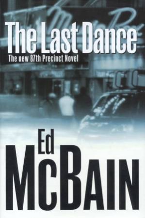 The Last Dance by Ed McBain