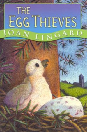 Hodder Story Book: The Egg Thieves by Joan Lingard