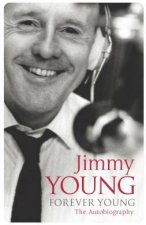 Jimmy Young Forever Young The Autobiography