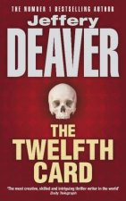 A Lincoln Ryme Thriller The Twelfth Card