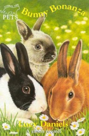 Bunny Bonanza by Lucy Daniels