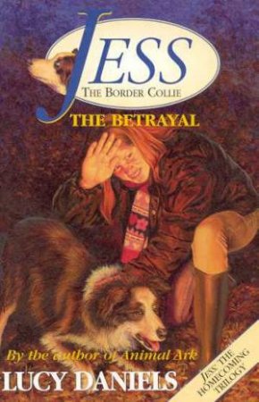 The Betrayal by Lucy Daniels