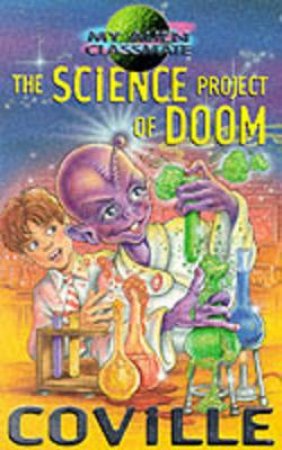 Science Project Of Doom by Bruce Coville